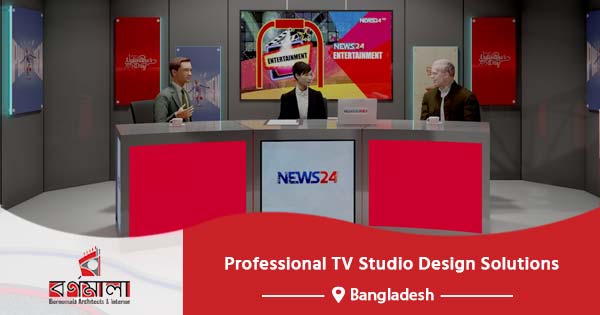 Professional TV studio design solutions in Bangladesh